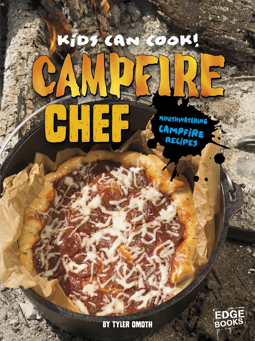 Title details for Campfire Chef by Tyler Omoth - Wait list
